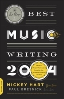 Da Capo Best Music Writing 2004 (Da Capo Best Music Writing) артикул 2294b.