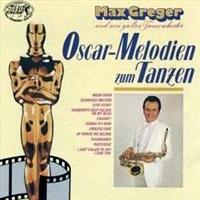 Max Greger Oscar - Melodien Zum Tanzen артикул 2534b.