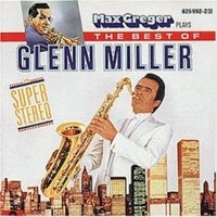 Max Greger Best Of Glenn Miller артикул 2535b.