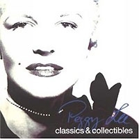 Peggy Lee Classics & Collectibles (2 CD) артикул 2540b.